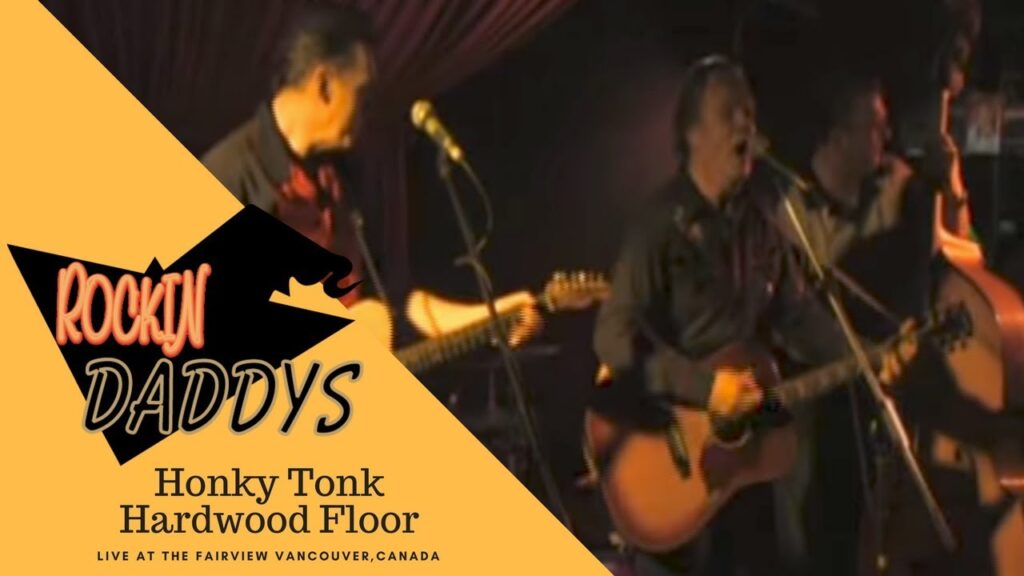Rockin Daddys Live Playin Honky Tonk Hardwood Floor